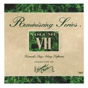 Reminiscing Series Karaoke CDGs Vol 7