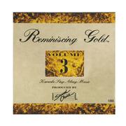 Reminiscing Gold Series Karaoke CDGs Vol 3