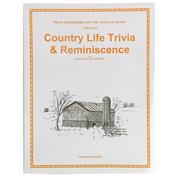 Volume 3: Country Life Trivia & Reminiscence