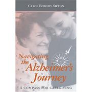 Navigating the Alzheimer's Journey Book