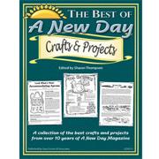 The Best of a New Day Crafts and Projects Book