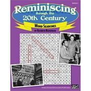Reminiscing Through The 20th Century Word Search Book