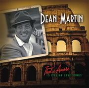 Dean Martin: That's Amore CD