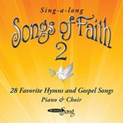 Songs of Faith Vol. 2 CD