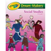 More info about Crayola® Dream-Makers Guide, Social Studies Crayola® Dream-Makers Guide, Social Studies
