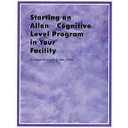 More info about Starting An Allen Cognitive Level Program Guide Starting An Allen Cognitive Level Program Guide