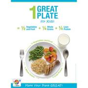 1 Great Plate� for Kids Nutrition Poster